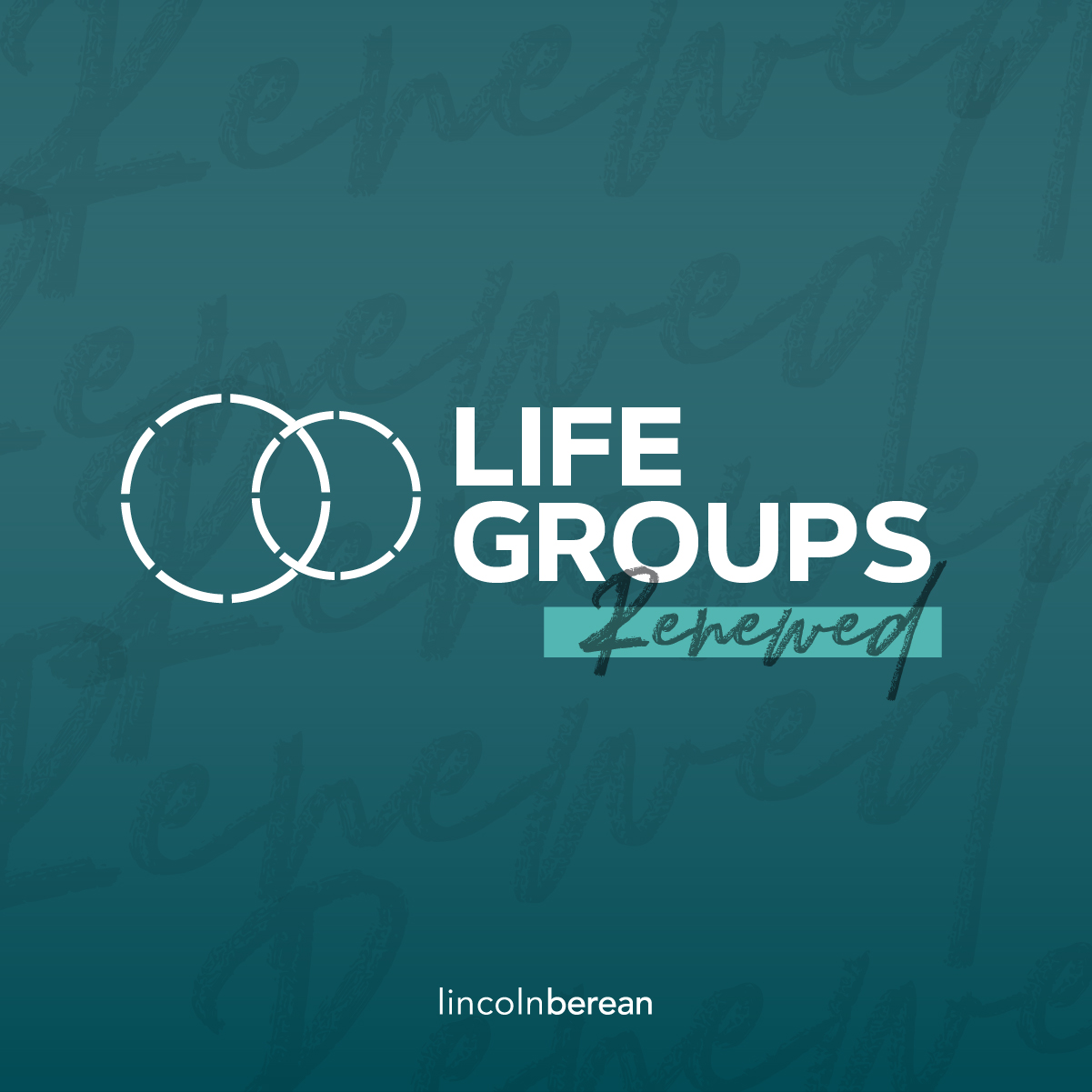 Life Groups, Renewed // Life Together episode artwork
