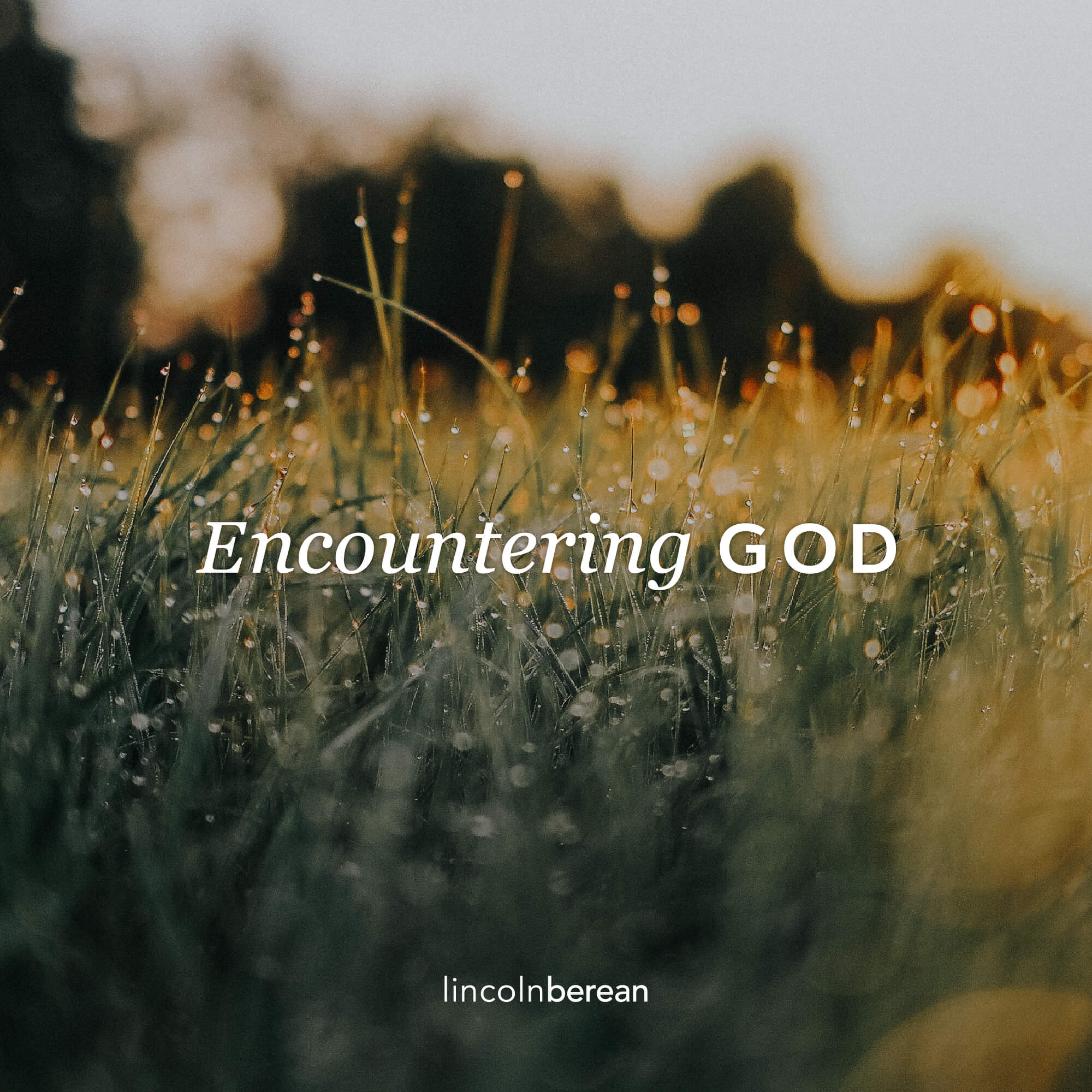 Encountering God // A Powerful God episode artwork